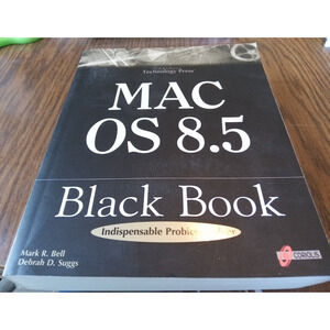 Mac OS 8.5 Black Book By Mark R. Bell And Debrah D. Suggs(1999 Coriolis Press)